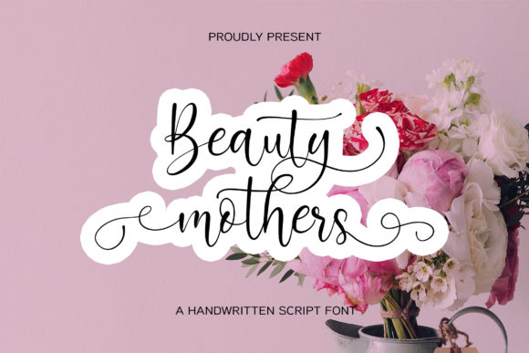 Beauty Mothers Font for High-Impact Campaigns