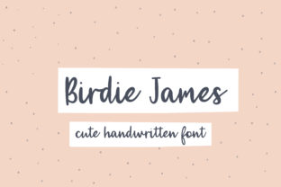 Birdie James: A Friendly Script Font for Makers