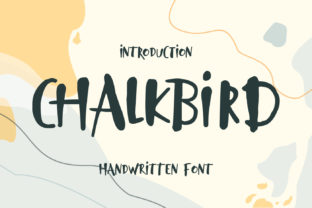 Chalkbird Font for Friendly Campaign Designs