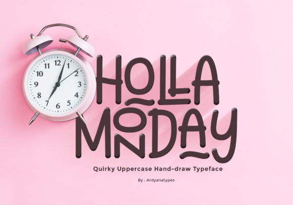 Holla Monday: The Handwritten Font for Bold Campaigns