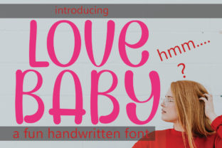 Lovebaby: The Friendly Handwritten Font for Small Business Branding