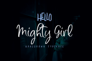 Mighty Girl Handwritten Font for Creative Brands